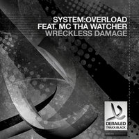 Wreckless Damage (Official T-Town Madness Anthem 2010) - System:Overload & Tha Watcher