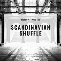Everybody Blow! - Henry Mancini & His Orchestra