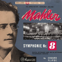Mahler: Symphony No. 8 in E flat - "Symphony of a Thousand" / Part Two: Final scene from Goethe's "Faust" - "Blicket auf zum Retterblick" - Rotterdam Toonkunstkoor & Rotterdam Philharmonic Orchestra & Eduard Flipse & Густав Малер