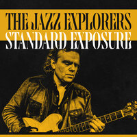 Up Against the Wall - The Jazz Explorers & Søren Lee & Anders Mogensen
