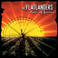 Once Followed By The Wind - The Flatlanders