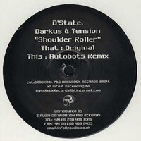 Shoulderroller - D'State & Darkus & Tension & Autobots