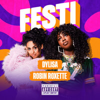 Festi - DYLISA & Robin Roxette