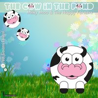 My Mouth - Giovanni Caviezel & Milky Moo & The Happy Farmers