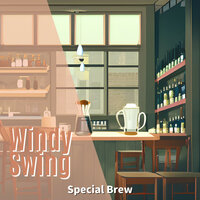 The Brew of His Music - Windy Swing