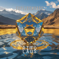 Espejos Mudos - Riffo & Laus