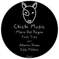 First Time - Mario Del Regno & Eddy Malano