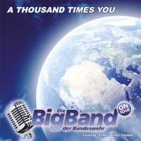My Way - Big Band Der Bundeswehr