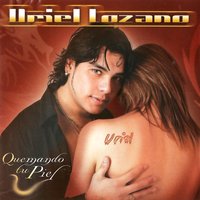 Porque Te Quiero Mucho - Uriel Lozano