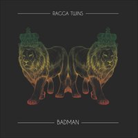 Badman - Ragga Twins & ARD