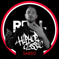 Hip Hop Classic Sarso Prod. Jack The Smoker - Real Talk & SARSO