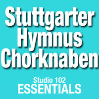 Freut euch ihr lieben Christen - Stuttgarter Hymnus Chorknaben