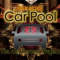 Dr Tarr And Professor Fether (In The Style Of The Alan Parsons Project) - Karaoke Carpool