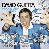 In love with myself - David Guetta & JD Davis & Joachim Garraud & Benny Benassi