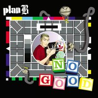 No Good - Plan B & Chase & Status & Beni G