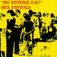 No Feelings - Sex Pistols