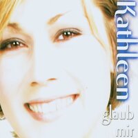 Sag Mir - Kathleen