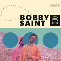 Believe - Bobby Saint