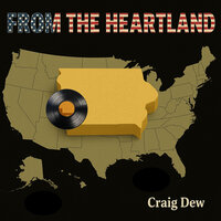 From the Heartland - Craig Dew