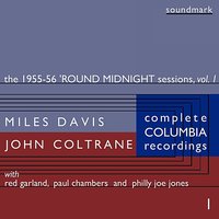 Ah-Leu-Cha (alt tk) (26 Oct 1955) - Miles Davis & John Coltrane & Red Garland & Philly Joe Jones & Paul Chambers