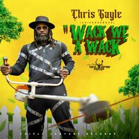 Wack We a Wack - Chris Gayle (UniverseBoss)