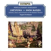 Римский-Корсаков: Снегурочка