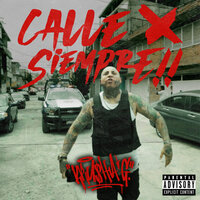 Calle X Siempre!! - Krusha G