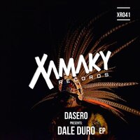 Dale Duro - Dasero