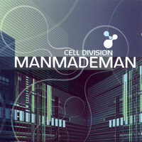 Cell Division - ManMadeMan