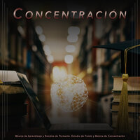 Estudiando música - Musica para Concentrarse & Fondo de la lectura & Música para Leer