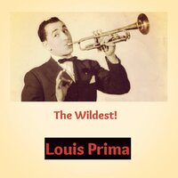 You Rascal You - Louis Prima