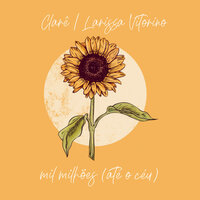 Mil Milhões (Até o Céu) - Clare & Larissa Vitorino