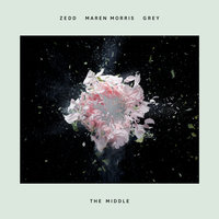 The Middle - Zedd & Maren Morris & Grey