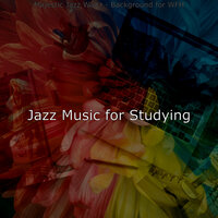 Vibrant Ambiance for WFH - Jazz Music for Studying