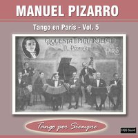 Hay Puchero a la Criolla - Manuel Pizarro