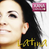 Eu Não Te Vou Esquecer - Xana Carvalho