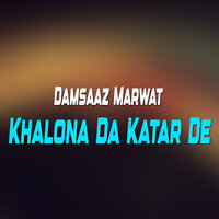 Sterga Da Katari De Kho Ta Ta Peta Na Lagi - Damsaaz Marwat