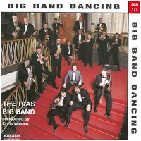 Silver Threads Among the Gold - RIAS Big Band & Chris Walden