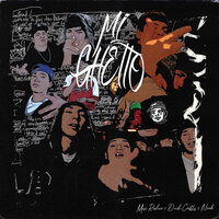 Mi Ghetto - Mac Richie & Duck Castle & Noob