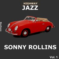 Friday the 13th - Sonny Rollins & Julius Watkins & Willie Dennis & Thelonious Monk & Percy Heath