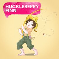 Huckleberry Finn - The Bedtime Storytellers