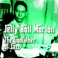 Little Liza Jane - Jelly Roll Morton