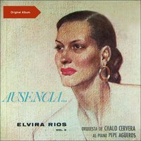 Desesper Adamente - Elvira Ríos & Orquesta De Gonzalo Cervera