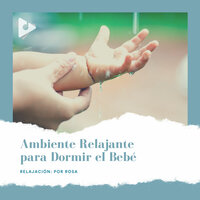 Ver la Lluvia - Relajación: Por Rosa & Musica para Dormir Dream House