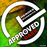 Heroes - Manerito & Antonio Manero Spaziani