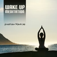 Soothing Good Vibes - Jonathan Mantras