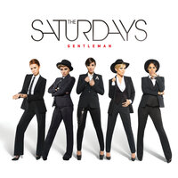 Gentleman - The Saturdays & Signature