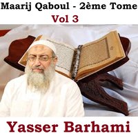 Maarij Qaboul, Pt.9 - Yasser Barhami