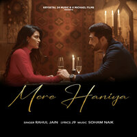 Mere Haniya - Rahul Jain