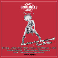 Time To Rise - Dan Aslow & Irene Ermolli